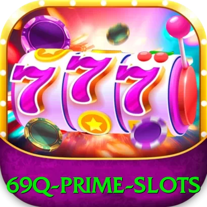 69q Prime Slots - pro
